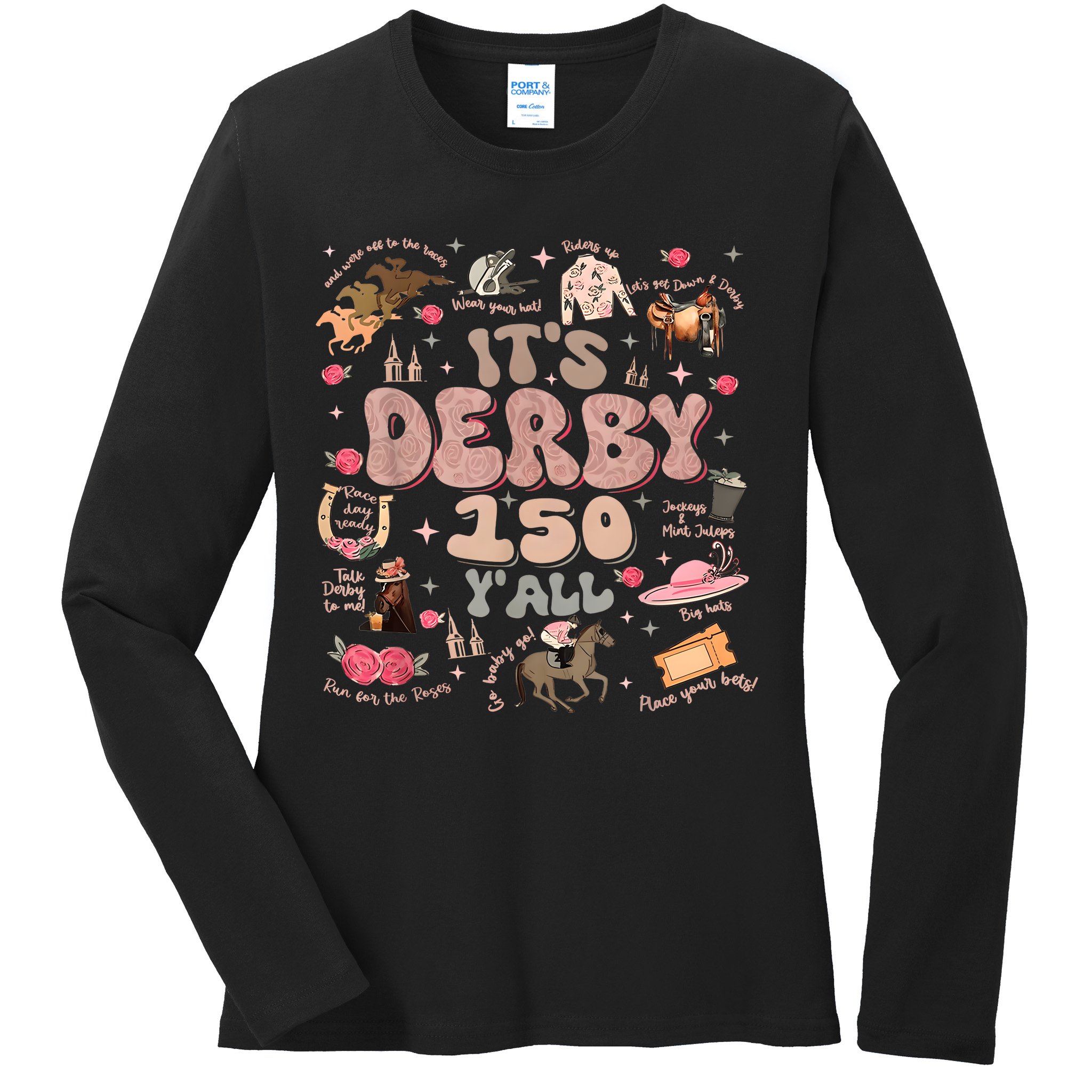 Vintage Its Derby 150 Yall 150th Horse Racing Ky Derby Day Ladies Long Sleeve Shirt