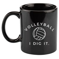 Volleyball I Dig It. Funny Volleyball Quote 11oz C Handle Ceramic Mug