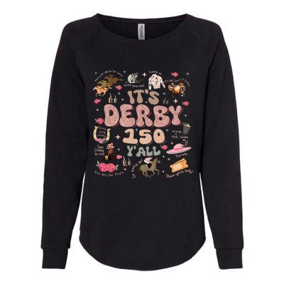 Vintage ItS Derby 150 Yall 150th Horse Racing Ky Derby Day Womens California Wash Sweatshirt