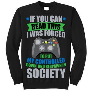 Video Game Respawn In Society Sweatshirt