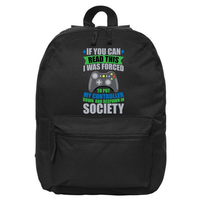 Video Game Respawn In Society 16 in Basic Backpack