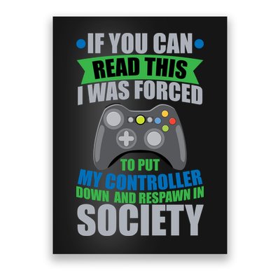 Video Game Respawn In Society Poster