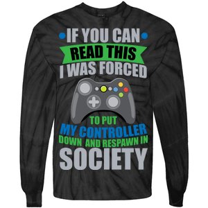 Video Game Respawn In Society Tie-Dye Long Sleeve Shirt