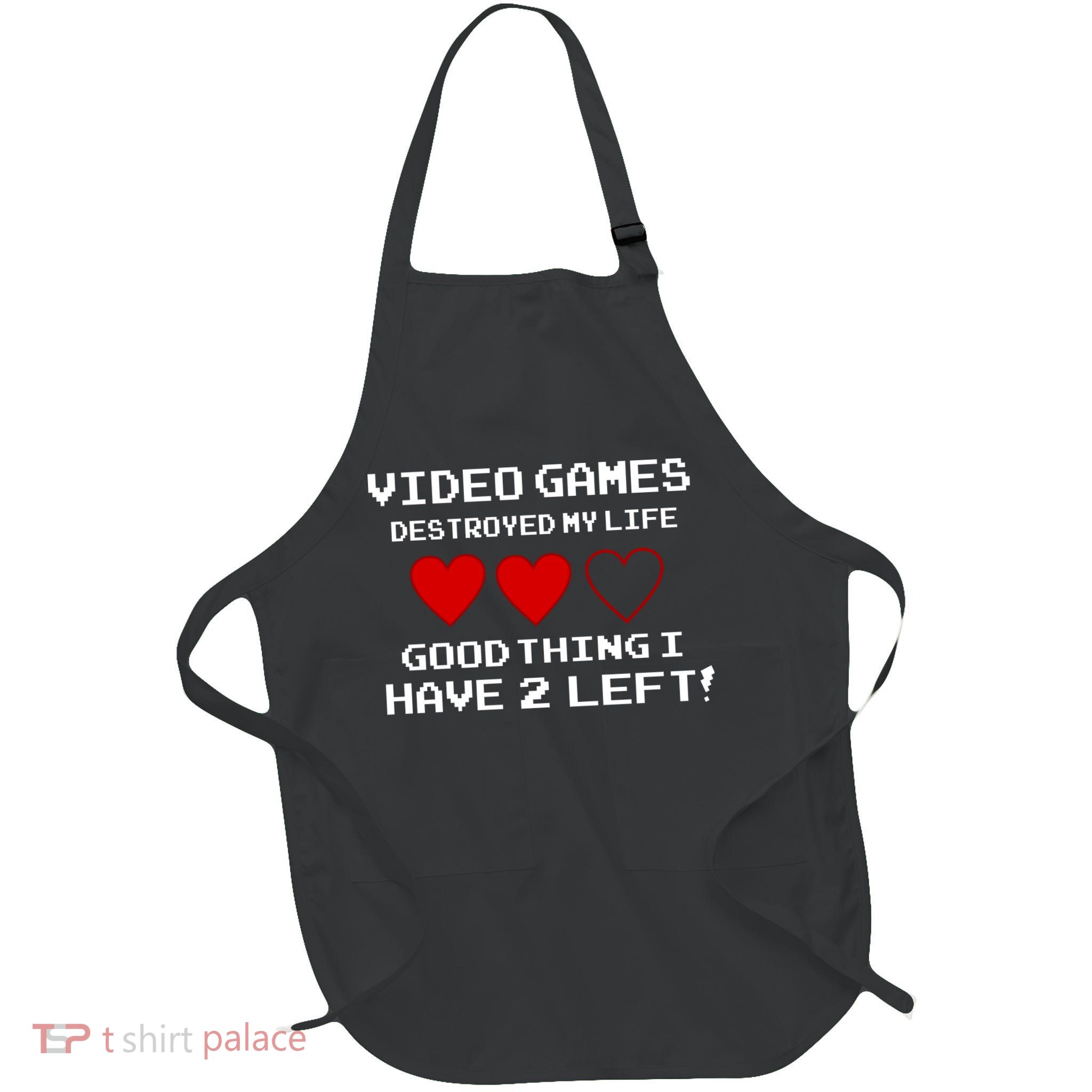 Video Games Destroyed My Life Full-Length Apron With Pockets