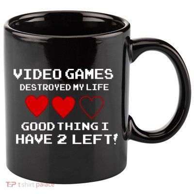 Video Games Destroyed My Life 11oz C Handle Ceramic Mug
