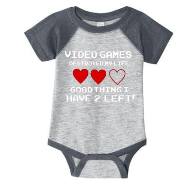 Video Games Destroyed My Life Infant Baby Jersey Bodysuit