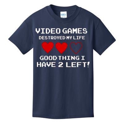 Video Games Destroyed My Life Kids T-Shirt