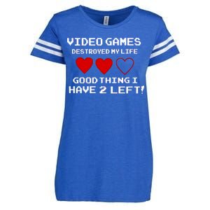 Video Games Destroyed My Life Enza Ladies Jersey Football T-Shirt