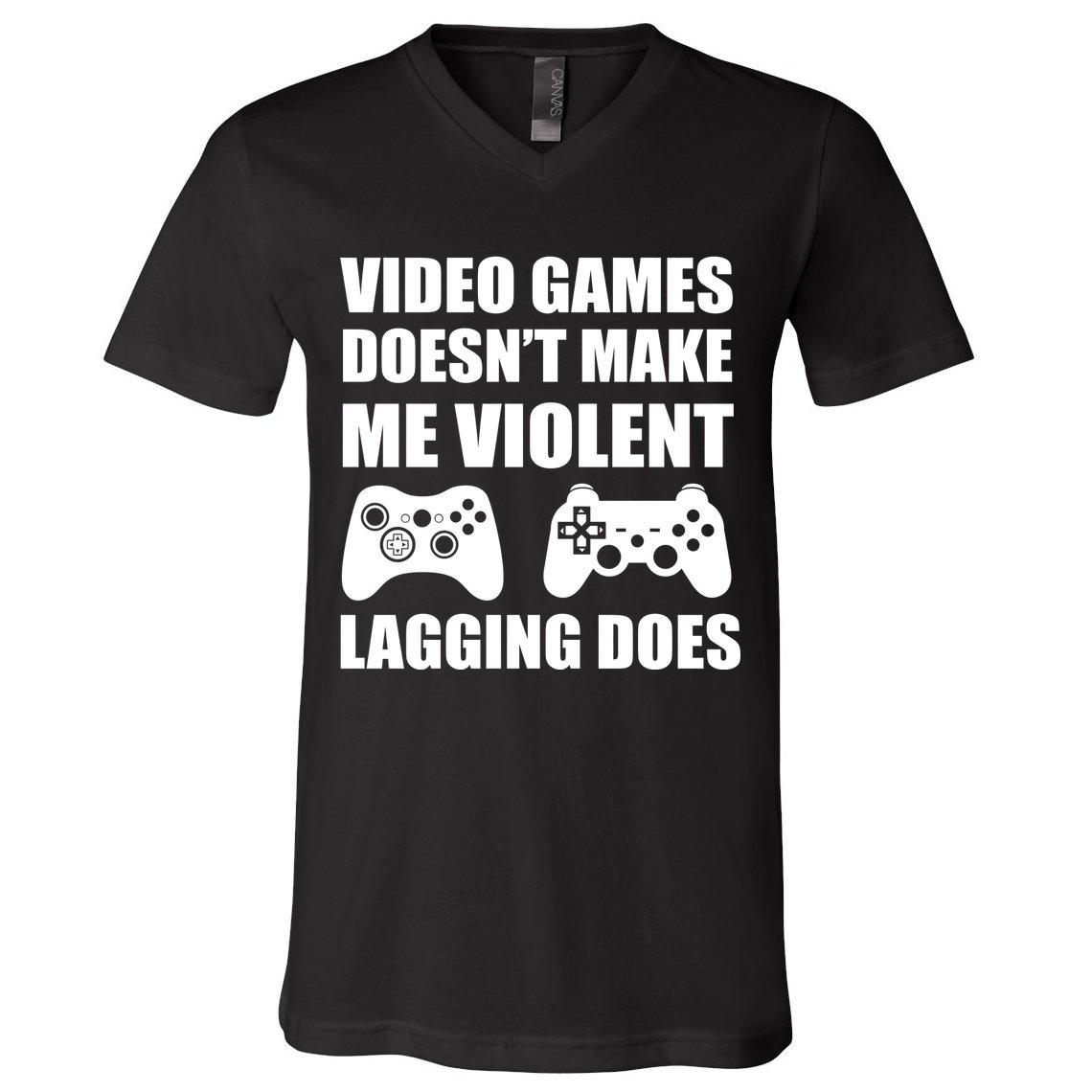 Video Games Doesn't Make Me Violent Lagging Does V-Neck T-Shirt