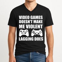 Video Games Doesn't Make Me Violent Lagging Does V-Neck T-Shirt