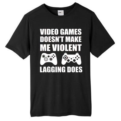 Video Games Doesn't Make Me Violent Lagging Does Tall Fusion ChromaSoft Performance T-Shirt