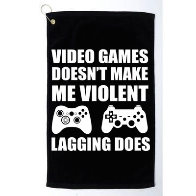 Video Games Doesn't Make Me Violent Lagging Does Golf Towel