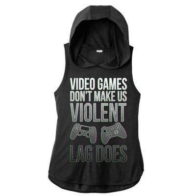 Video Games Doesn't Make Me Violent Lagging Does Gamer Ladies PosiCharge Tri-Blend Wicking Draft Hoodie Tank