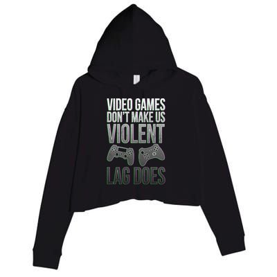 Video Games Doesn't Make Me Violent Lagging Does Gamer Crop Fleece Hoodie