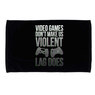 Video Games Doesn't Make Me Violent Lagging Does Gamer Microfiber Hand Towel