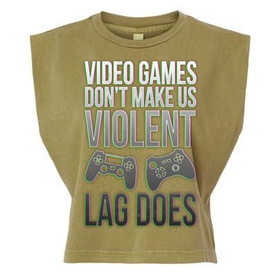 Video Games Doesn't Make Me Violent Lagging Does Gamer Garment-Dyed Women's Muscle Tee