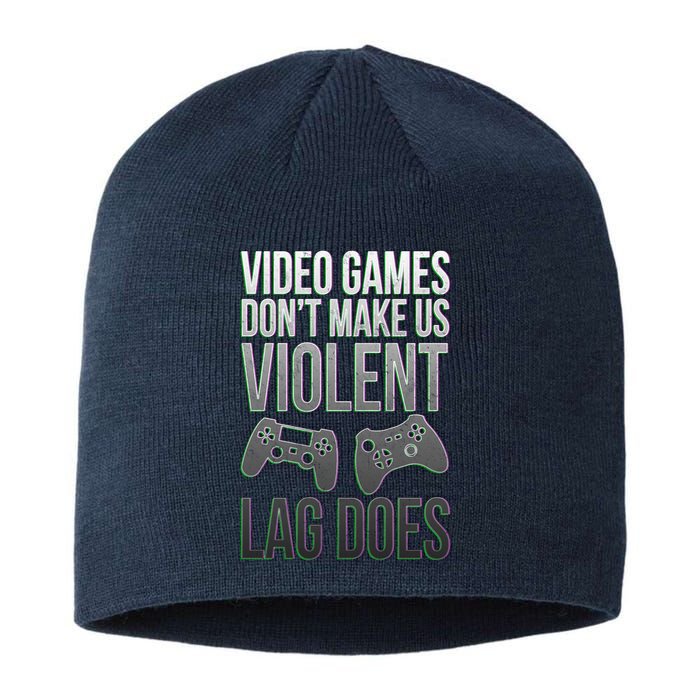 Video Games Doesn't Make Me Violent Lagging Does Gamer Sustainable Beanie