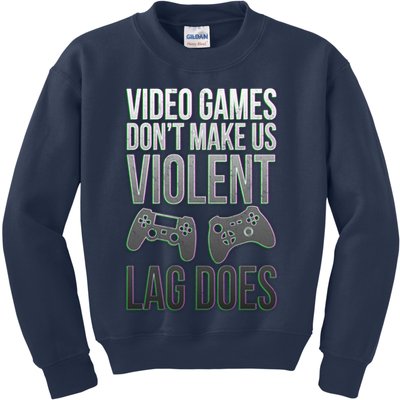 Video Games Doesn't Make Me Violent Lagging Does Gamer Kids Sweatshirt