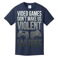 Video Games Doesn't Make Me Violent Lagging Does Gamer Kids T-Shirt