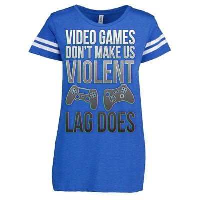 Video Games Doesn't Make Me Violent Lagging Does Gamer Enza Ladies Jersey Football T-Shirt