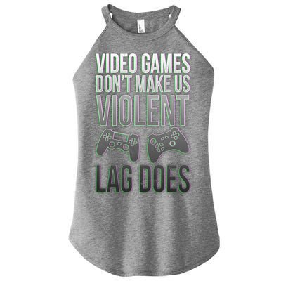 Video Games Doesn't Make Me Violent Lagging Does Gamer Women's Perfect Tri Rocker Tank