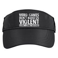 Video Games Don't Makes Us Violent Losing Connection Does Adult Drive Performance Visor