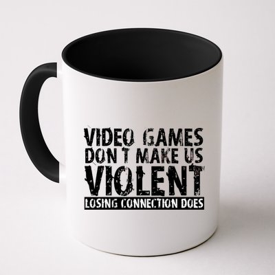 Video Games Don't Makes Us Violent Losing Connection Does Coffee Mug