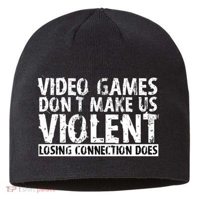 Video Games Don't Makes Us Violent Losing Connection Does Sustainable Beanie