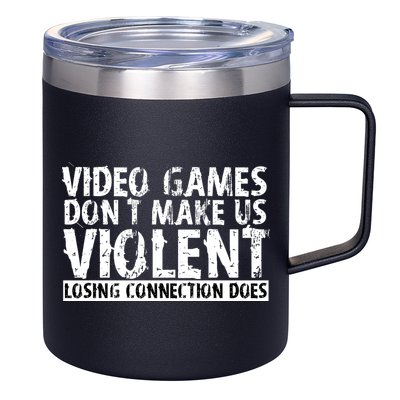 Video Games Don't Makes Us Violent Losing Connection Does 12oz Stainless Steel Coffee Mug