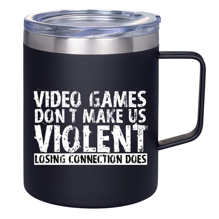 Video Games Don't Makes Us Violent Losing Connection Does 12oz Stainless Steel Coffee Mug
