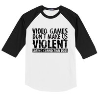 Video Games Don't Makes Us Violent Losing Connection Does Baseball Sleeve Shirt