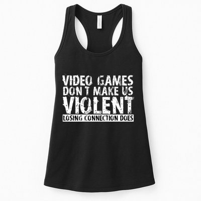 Video Games Don't Makes Us Violent Losing Connection Does Womens Tank Top