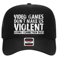 Video Games Don't Makes Us Violent Losing Connection Does Trucker Hat