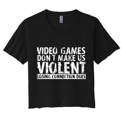 Video Games Don't Makes Us Violent Losing Connection Does Crop Top