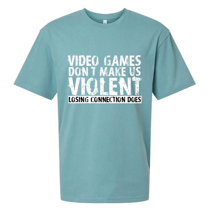 Video Games Don't Makes Us Violent Losing Connection Does Sueded Cloud Jersey T-Shirt