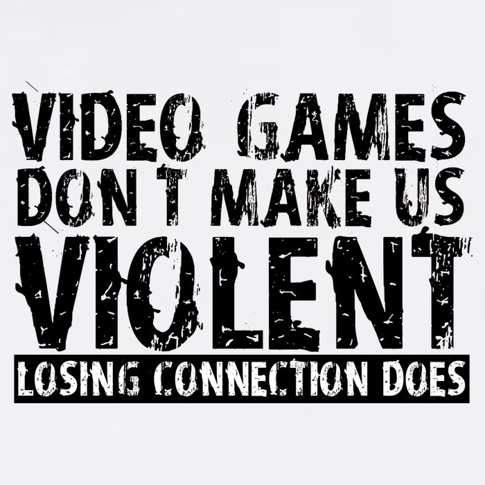 Video Games Don't Makes Us Violent Losing Connection Does Garment-Dyed Sweatshirt