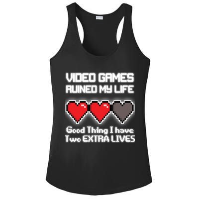 Video Games Ruined My Life Good Thing I Have Two Extra Lives Ladies PosiCharge Competitor Racerback Tank