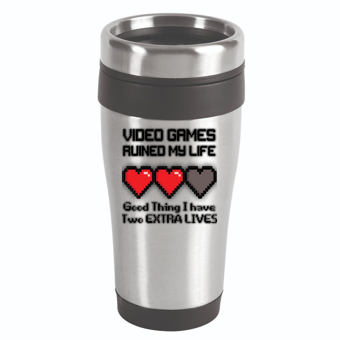 Video Games Ruined My Life Good Thing I Have Two Extra Lives 16oz Travel Tumbler