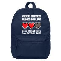 Video Games Ruined My Life Good Thing I Have Two Extra Lives 16 in Basic Backpack