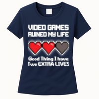 Video Games Ruined My Life Good Thing I Have Two Extra Lives Womens T-Shirt