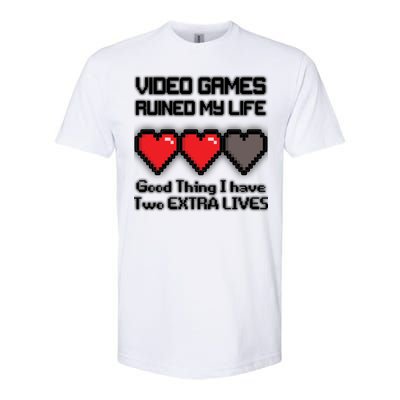 Video Games Ruined My Life Good Thing I Have Two Extra Lives Softstyle® CVC T-Shirt