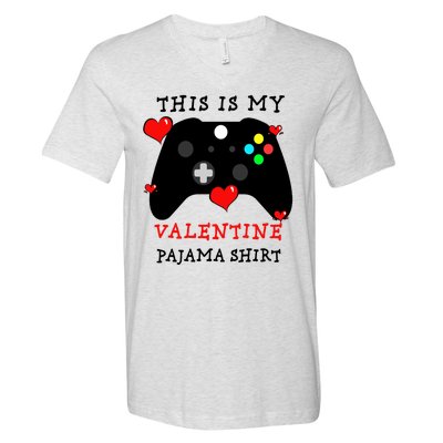 Video Games This Is My Valentine Pajama V-Neck T-Shirt