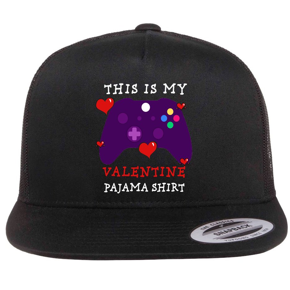 Video Games This Is My Valentine Pajama Flat Bill Trucker Hat