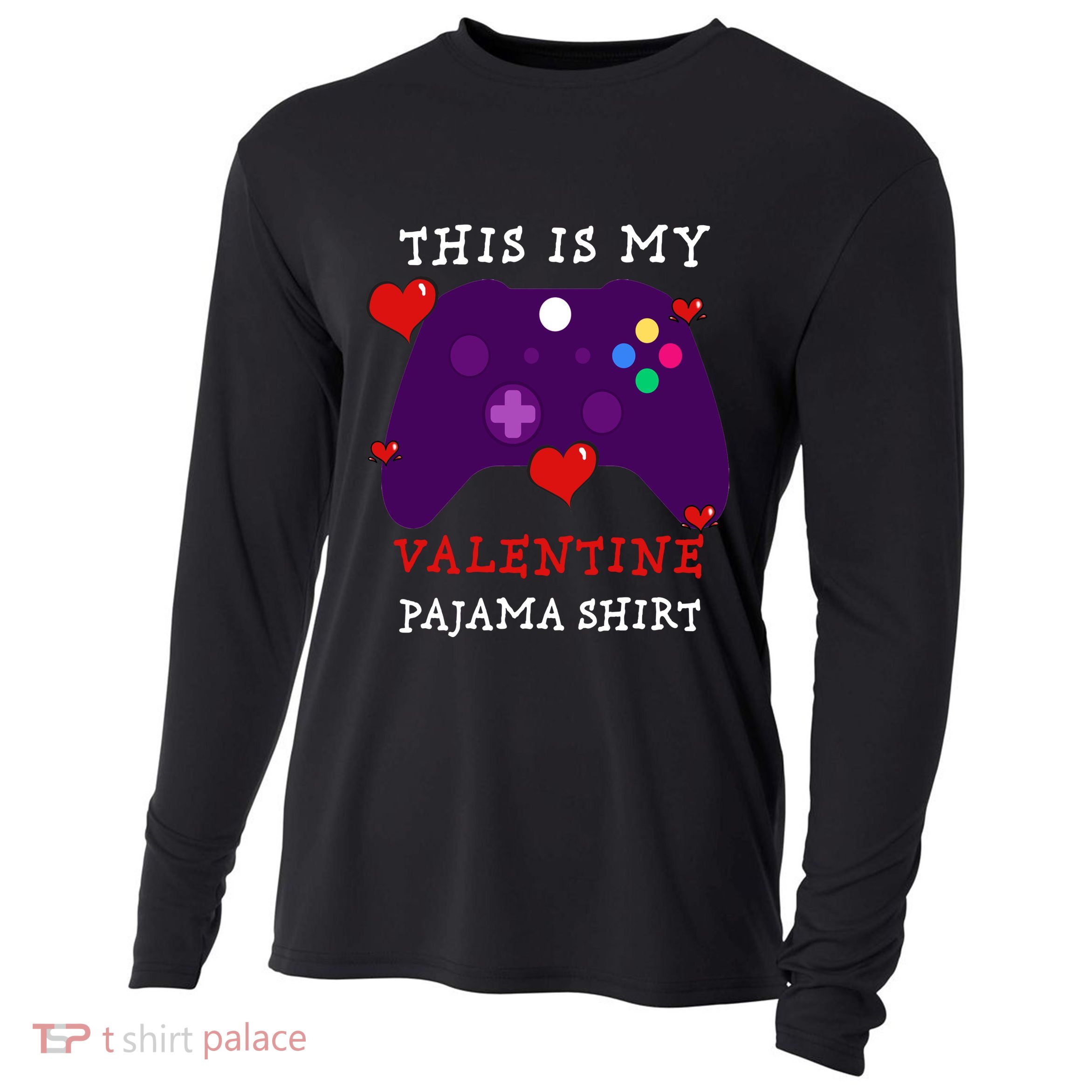 Video Games This Is My Valentine Pajama Cooling Performance Long Sleeve Crew
