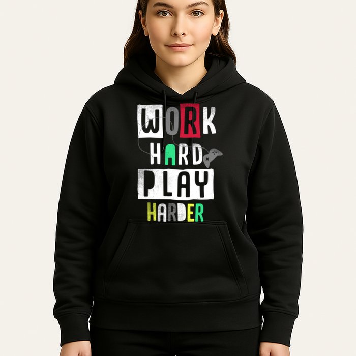 Video Games Work Hard Play Harder Gamer Hoodie