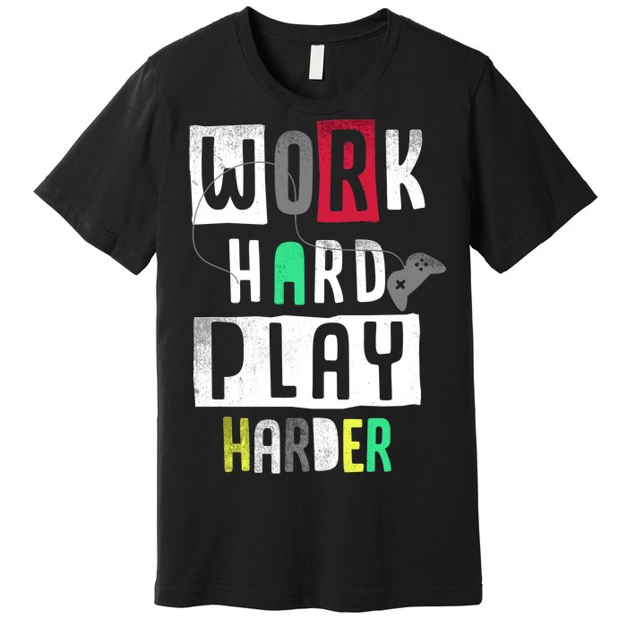 Video Games Work Hard Play Harder Gamer Premium T-Shirt