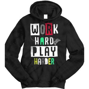 Video Games Work Hard Play Harder Gamer Tie Dye Hoodie