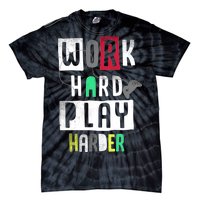 Video Games Work Hard Play Harder Gamer Tie-Dye T-Shirt