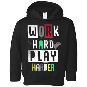 Video Games Work Hard Play Harder Gamer Toddler Hoodie