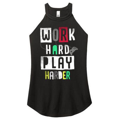 Video Games Work Hard Play Harder Gamer Women's Perfect Tri Rocker Tank